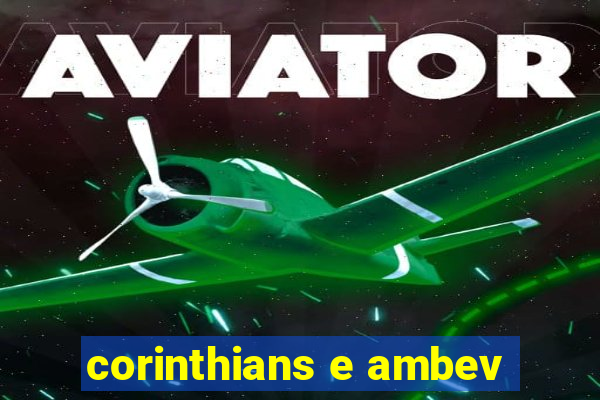 corinthians e ambev