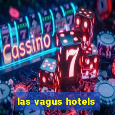 las vagus hotels