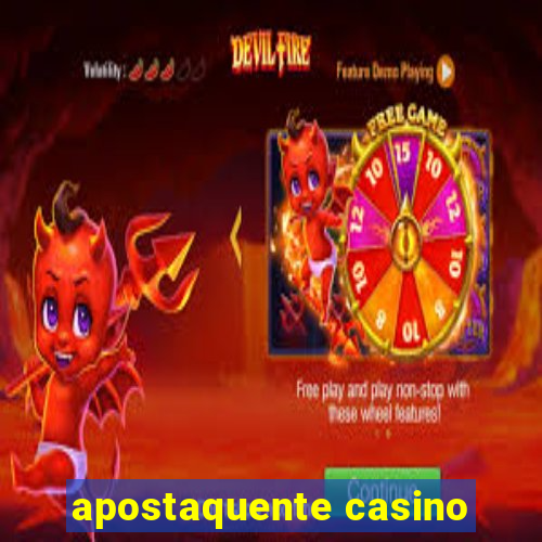 apostaquente casino