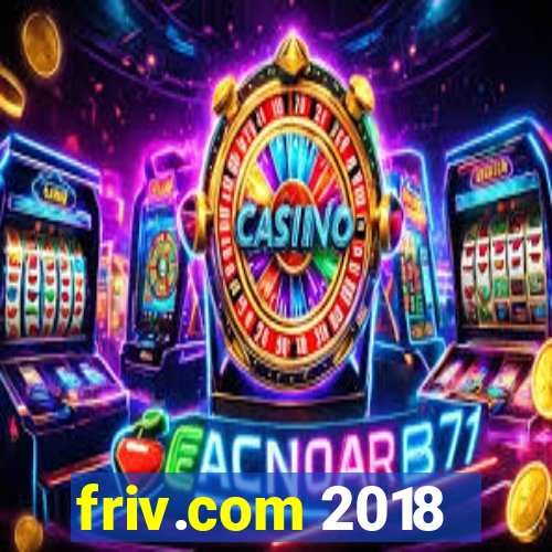 friv.com 2018