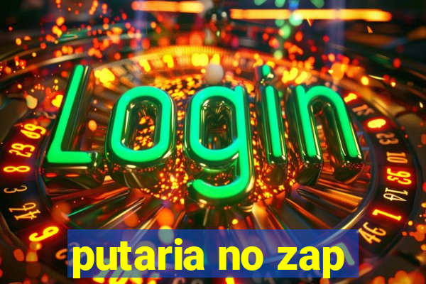 putaria no zap