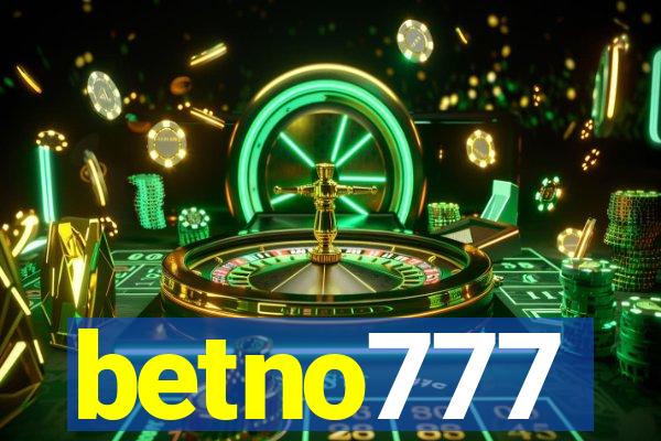 betno777