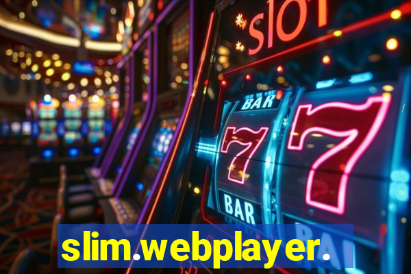 slim.webplayer.one