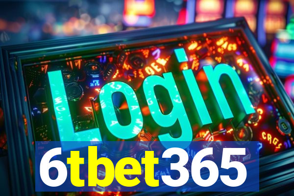 6tbet365