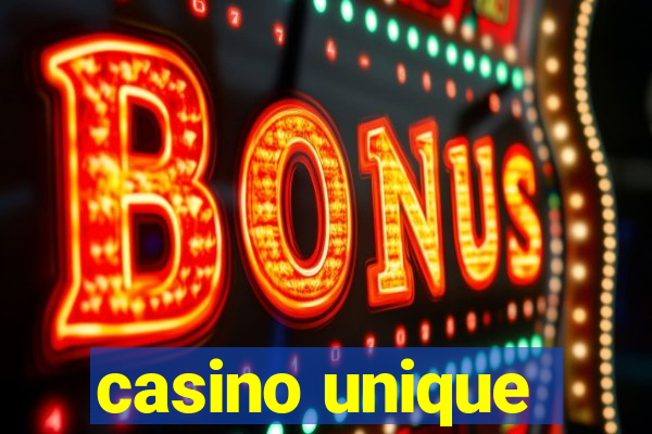 casino unique