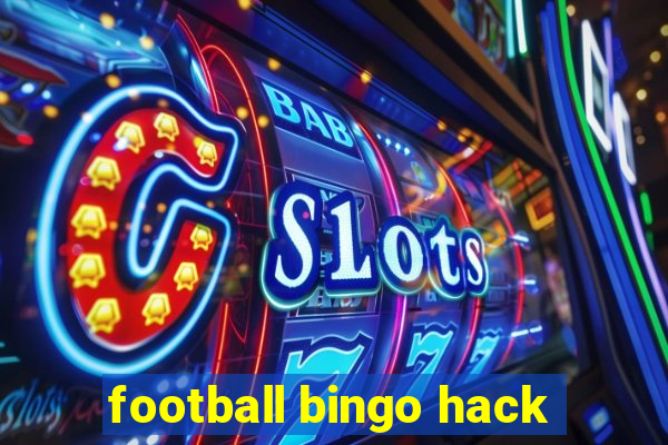 football bingo hack