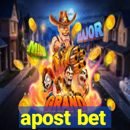 apost bet