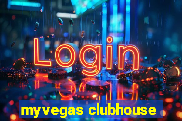 myvegas clubhouse