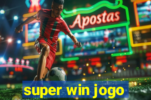 super win jogo