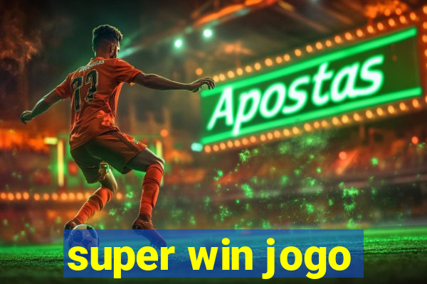 super win jogo