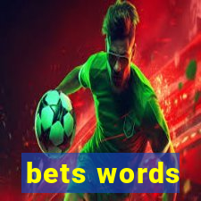 bets words