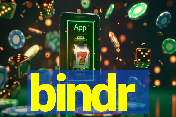 bindr