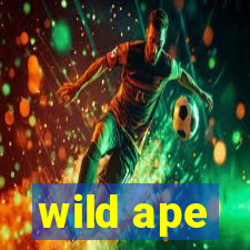 wild ape