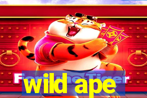 wild ape