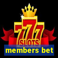 members bet