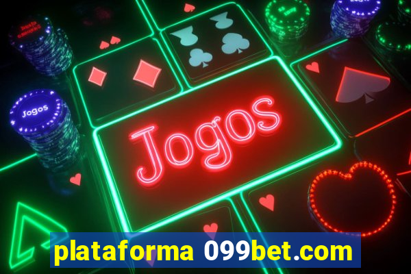 plataforma 099bet.com