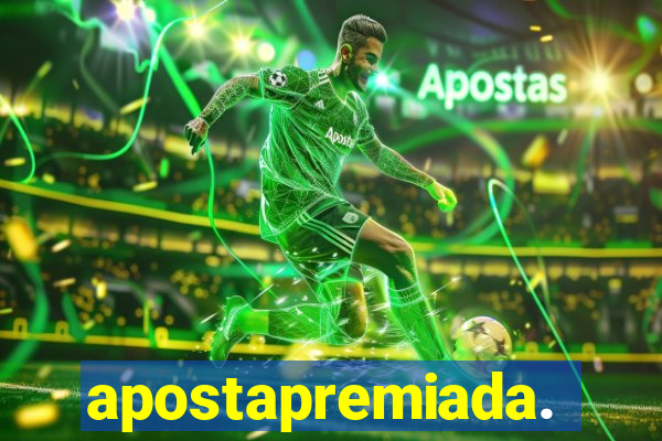 apostapremiada.bet