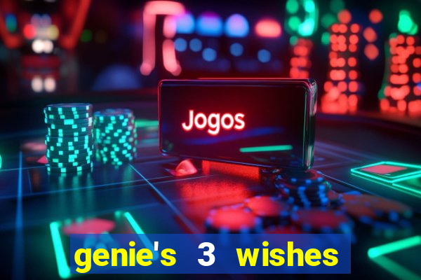 genie's 3 wishes pg slot