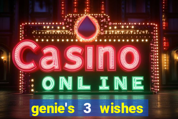 genie's 3 wishes pg slot