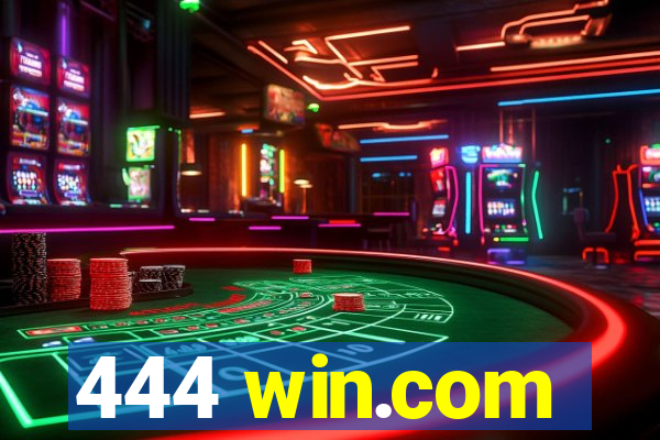 444 win.com