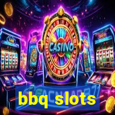 bbq slots