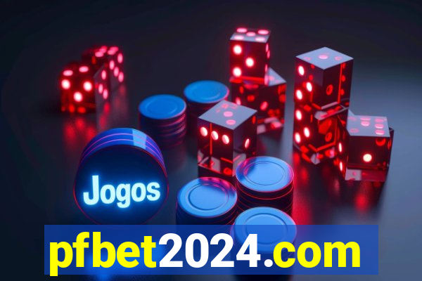 pfbet2024.com