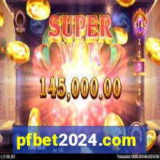 pfbet2024.com