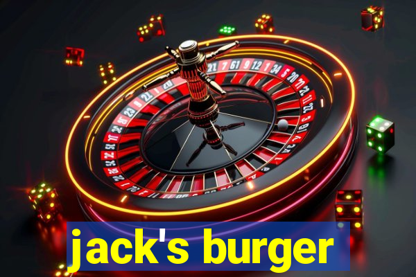 jack's burger