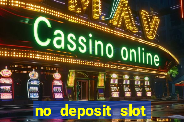 no deposit slot bonus codes