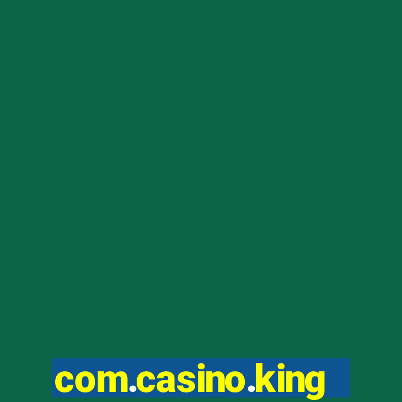 com.casino.king.br