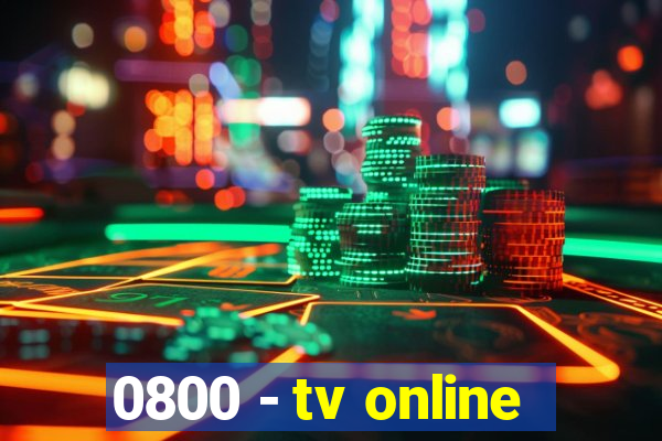 0800 - tv online