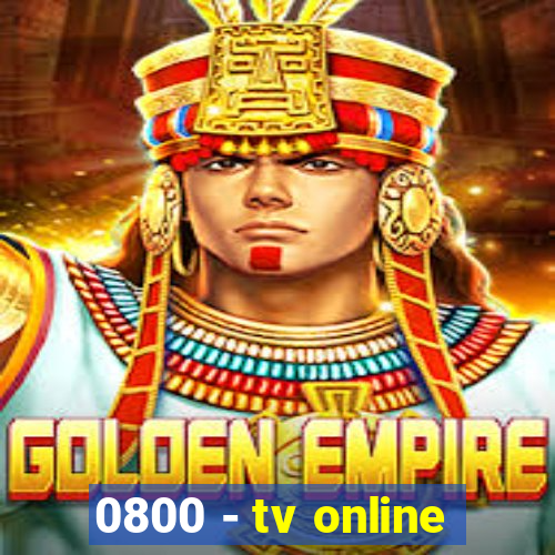 0800 - tv online