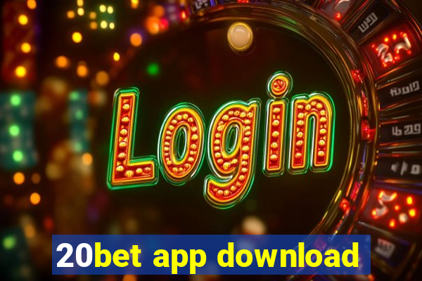 20bet app download