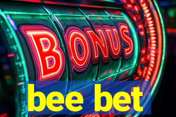 bee bet