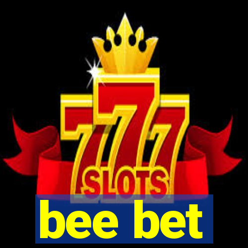 bee bet