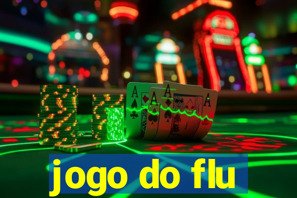 jogo do flu