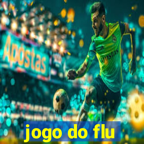 jogo do flu