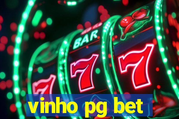 vinho pg bet