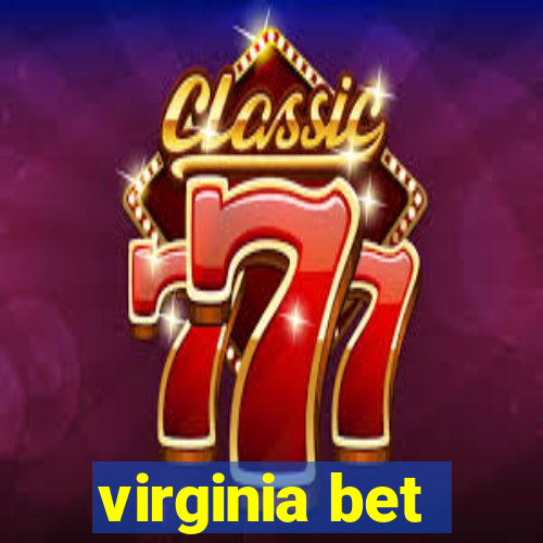 virginia bet