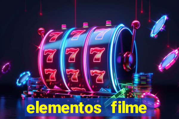 elementos filme completo dublado drive