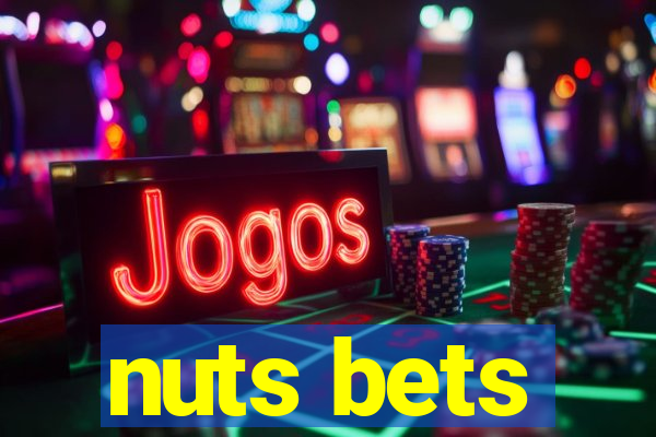 nuts bets