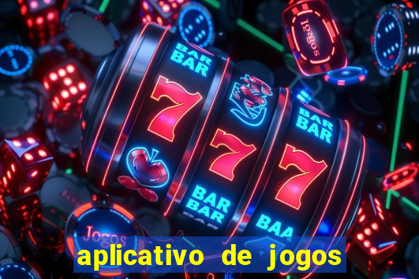 aplicativo de jogos do tigrinho