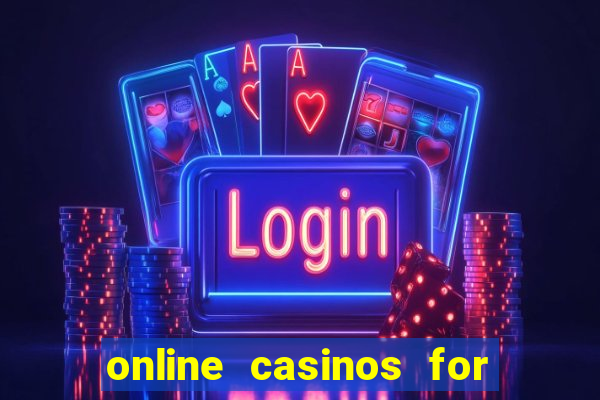 online casinos for real money usa