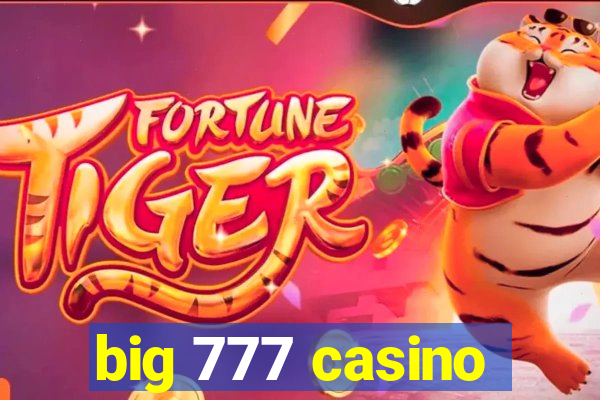 big 777 casino