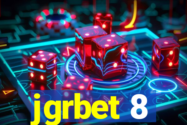 jgrbet 8