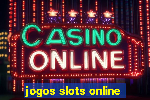 jogos slots online