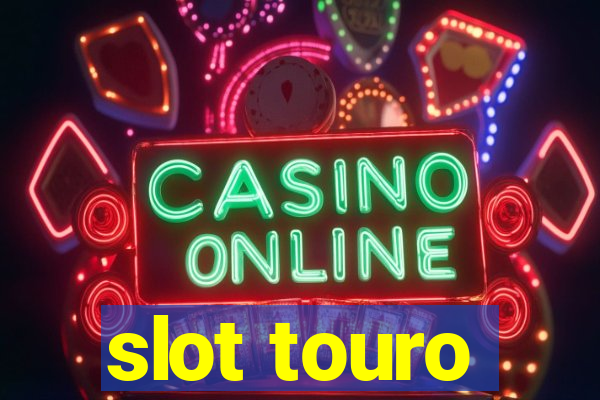 slot touro