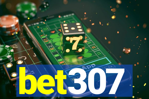 bet307