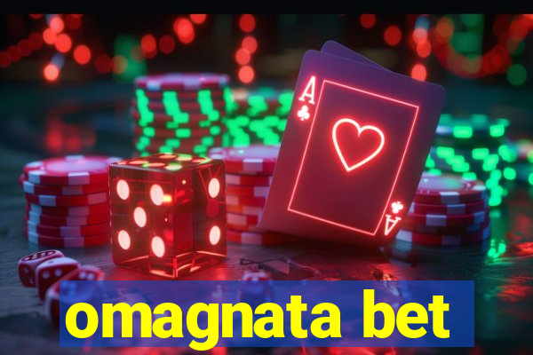 omagnata bet