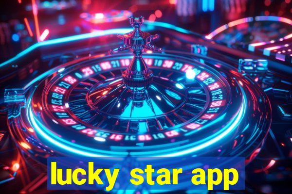 lucky star app